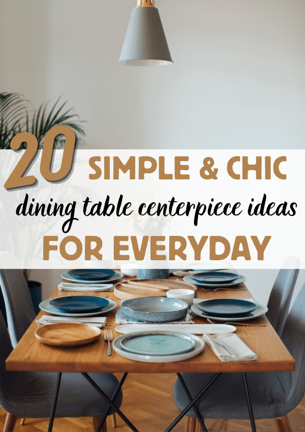 dining table centerpiece ideas for everyday