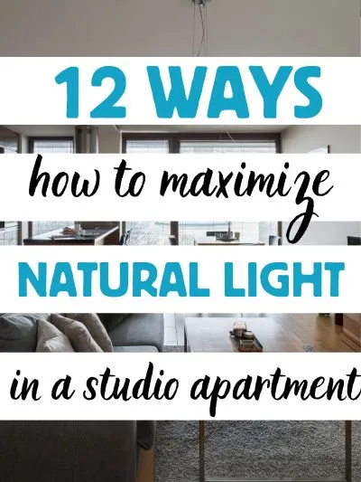 how to maximize natural light in a studio apartment 