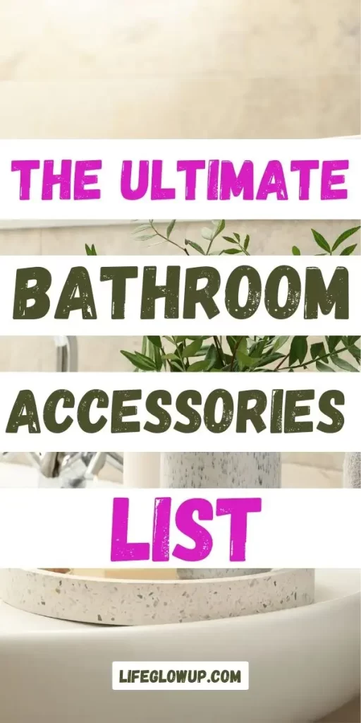 bathroom accessories list