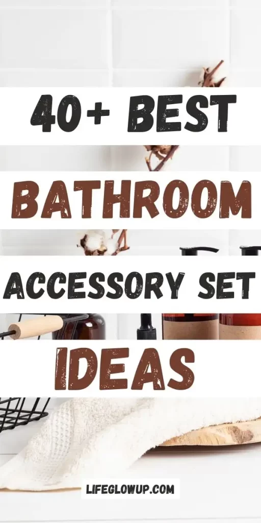 bathroom accessory set ideas