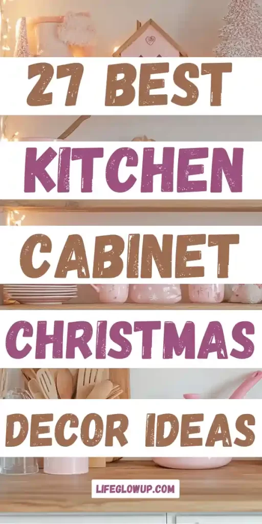 kitchen cabinet christmas decor ideas