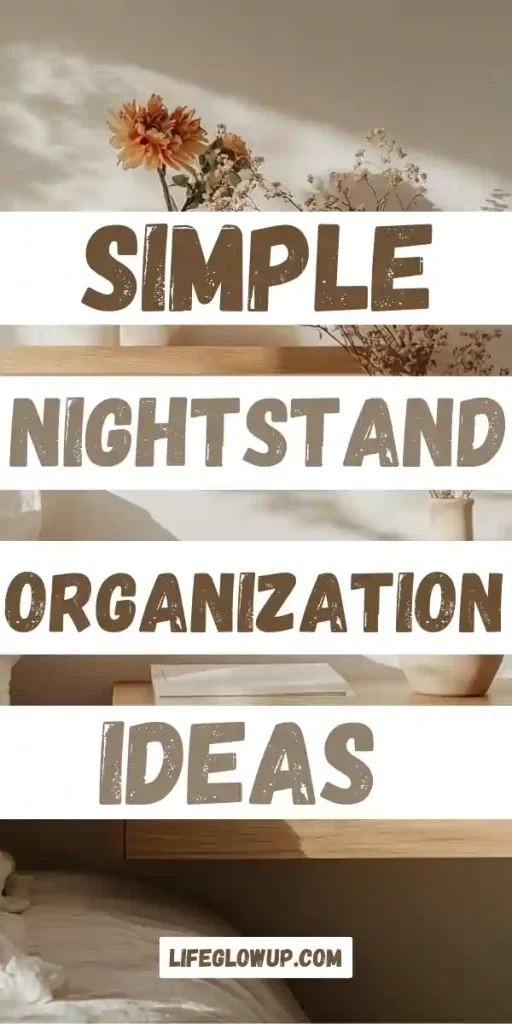 nightstand organization ideas   