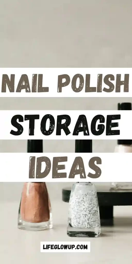 nail polish storage ideas for small spaces 