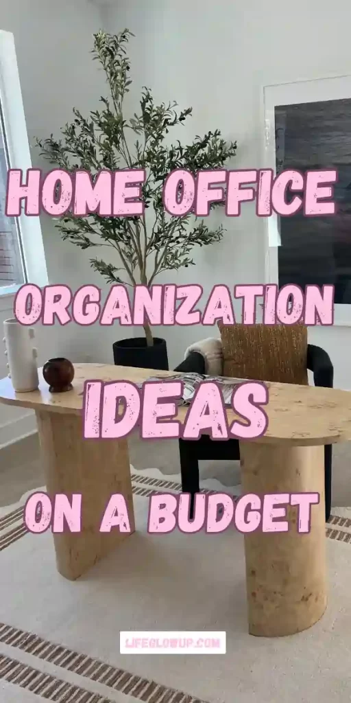 home office organization ideas on a budget